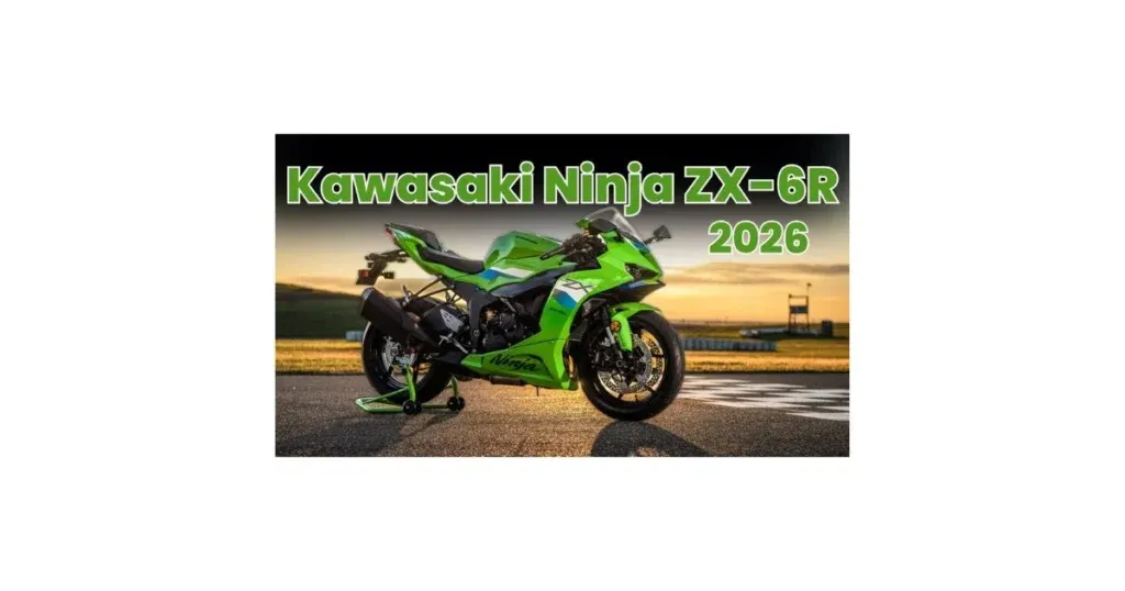 2026 Kawasaki Ninja ZX-6R