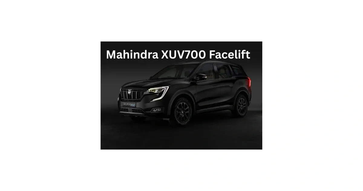 Mahindra XUV700 Facelift