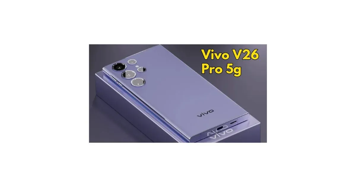 Vivo V26 Pro 5G with curved AMOLED display, premium design and powerful 5G performance