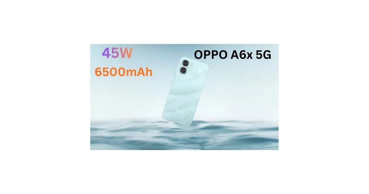 OPPO A6x 5G
