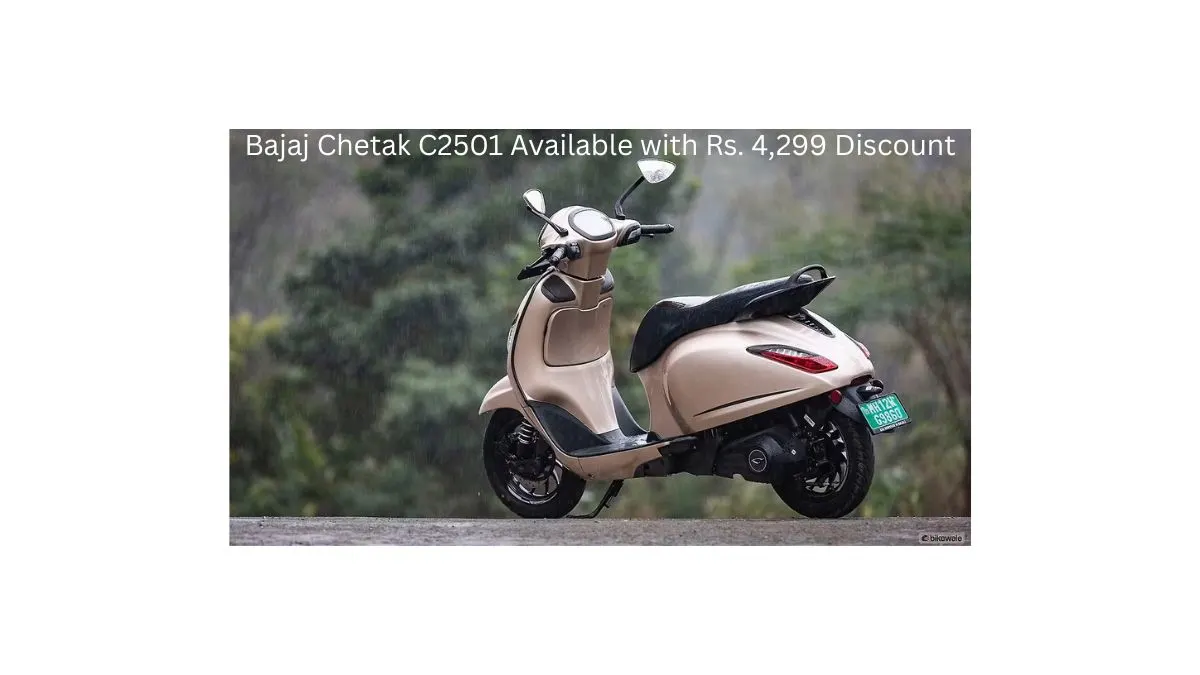 Bajaj Chetak C25 Offer 2026